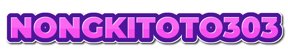 NONGKITOTO303 ~ Best Place to Hangout & Hunt Wins